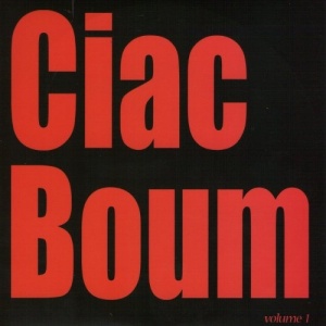 Volume 1 (2010) - Ciac Boum