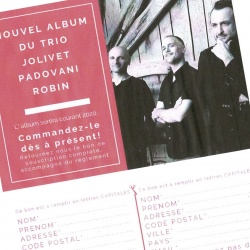 Souscription 1er album du trio &quot;Jolivet Padovani Robin&quot;